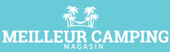 Meilleur Camping Magasin